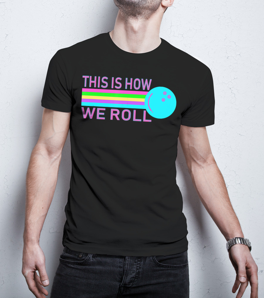 This Is How We Roll Vintage Classic Bowling Retro Bowling Ball Stripes T-Shirt
