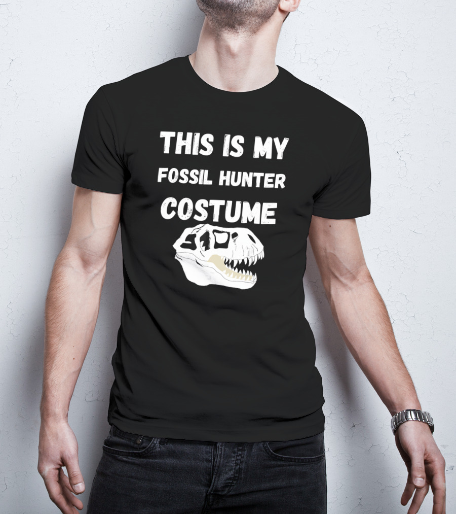 This Is My Fossil Hunter Costume Dinosaur Skull T-Shirt