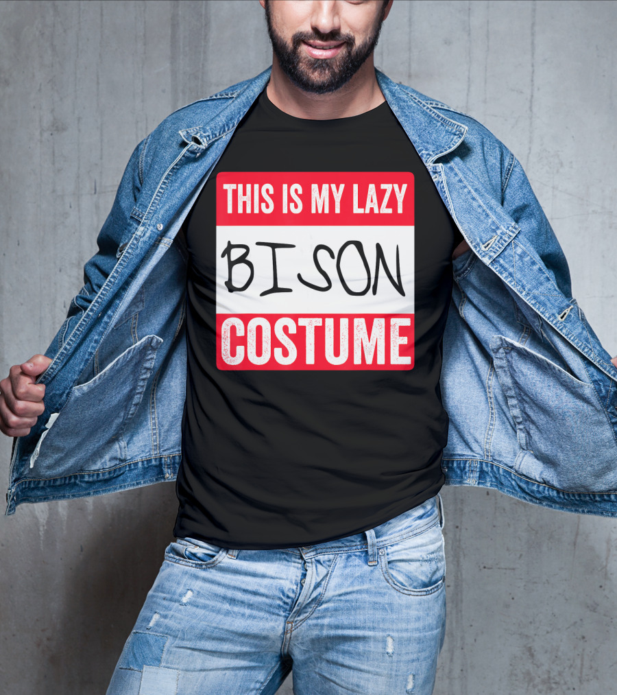 This Is My Lazy Bison Costume T-Shirt