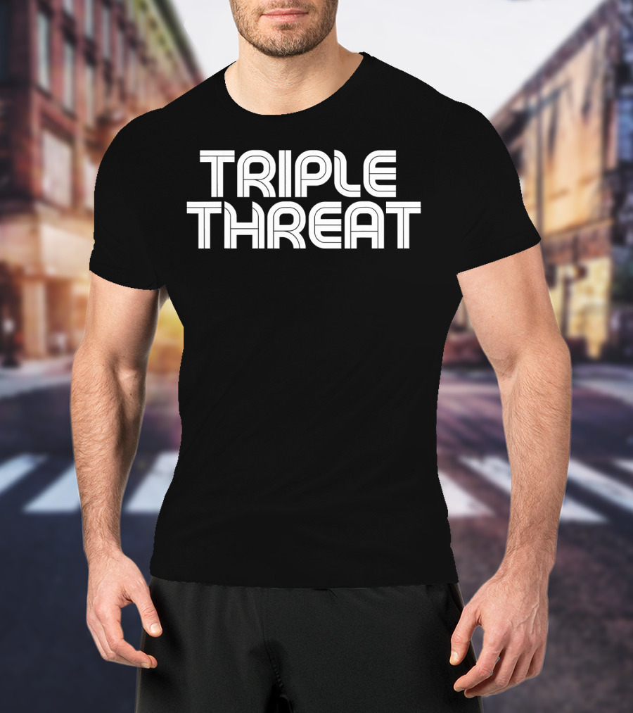 Triple Threat Funny Basketball Bold Typography T-Shirt
