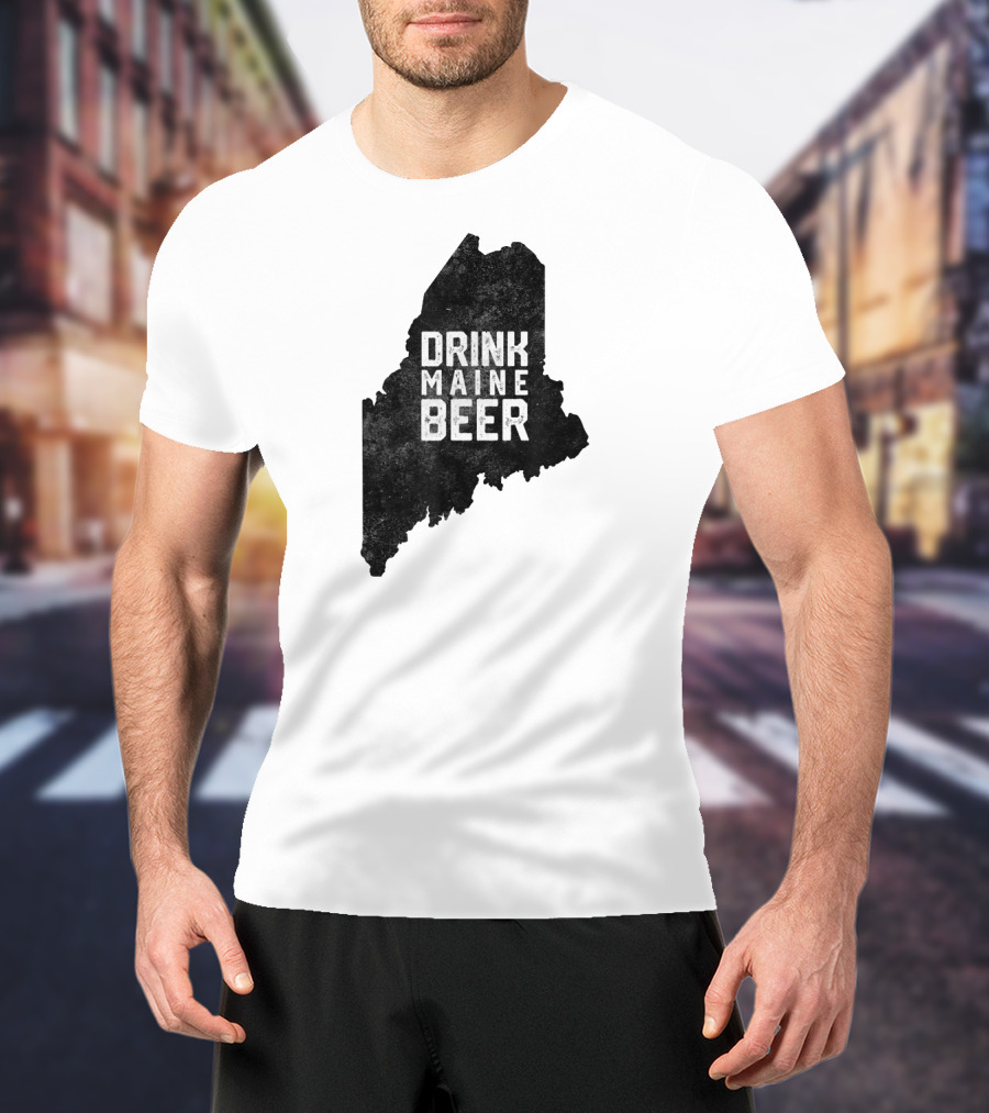 Drink Maine Beer Vintage Local Craft State T-Shirt
