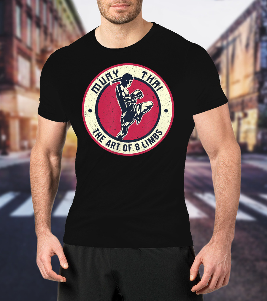 Muay Thai The Art Of 8 Limbs Vintage Boxing Karate T-Shirt