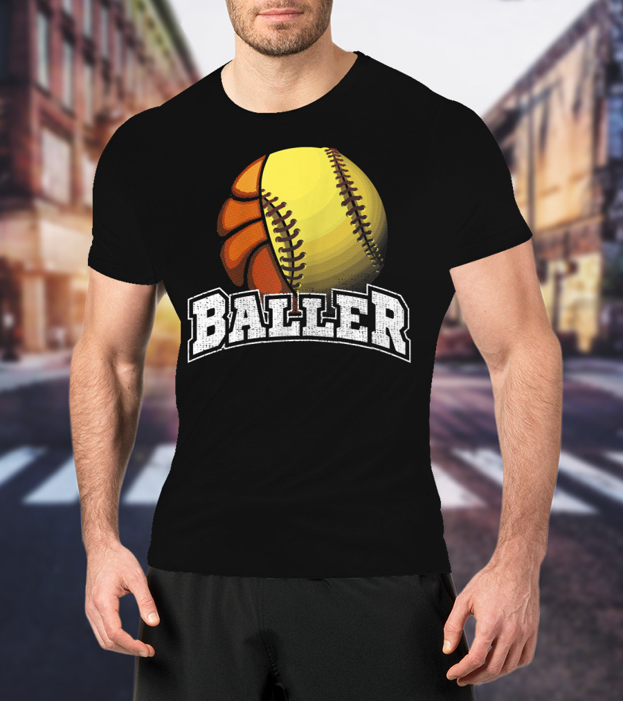 Baller Funny Girls Softball Basketball Combo T-Shirt