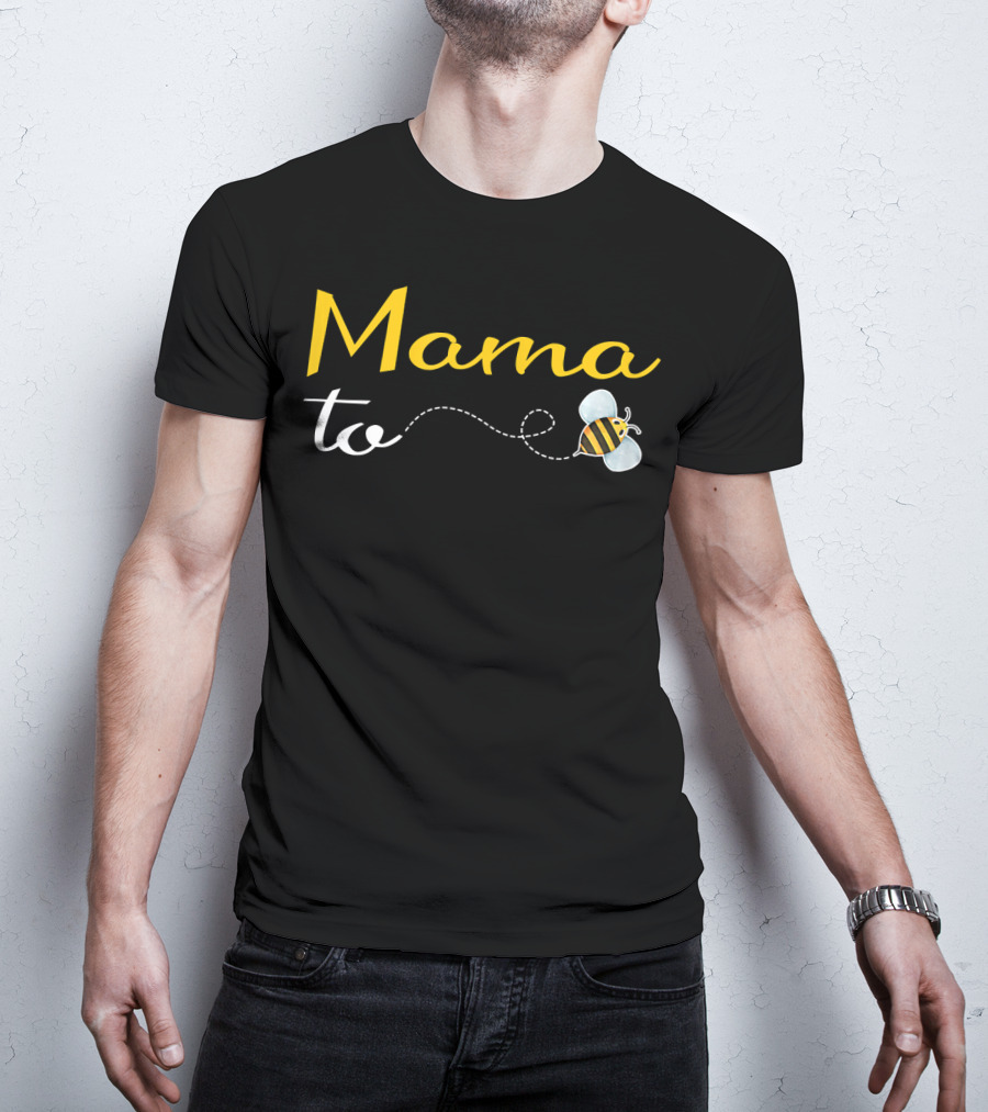 Mama To Bee Baby Shower Funny Mommy Bee-Themed T-Shirt