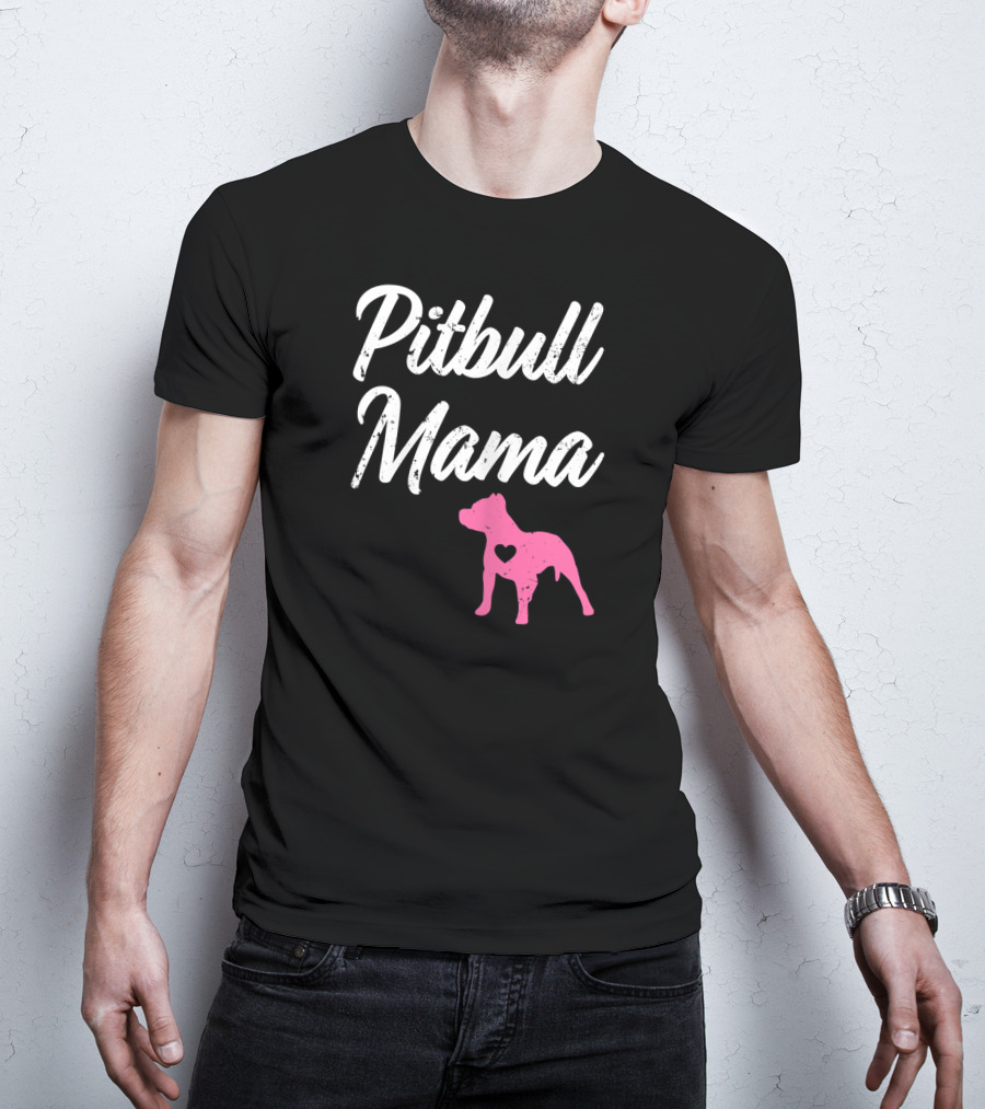 Pitbull Mama Funny Womens Pit With Pink Heart Dog T-Shirt