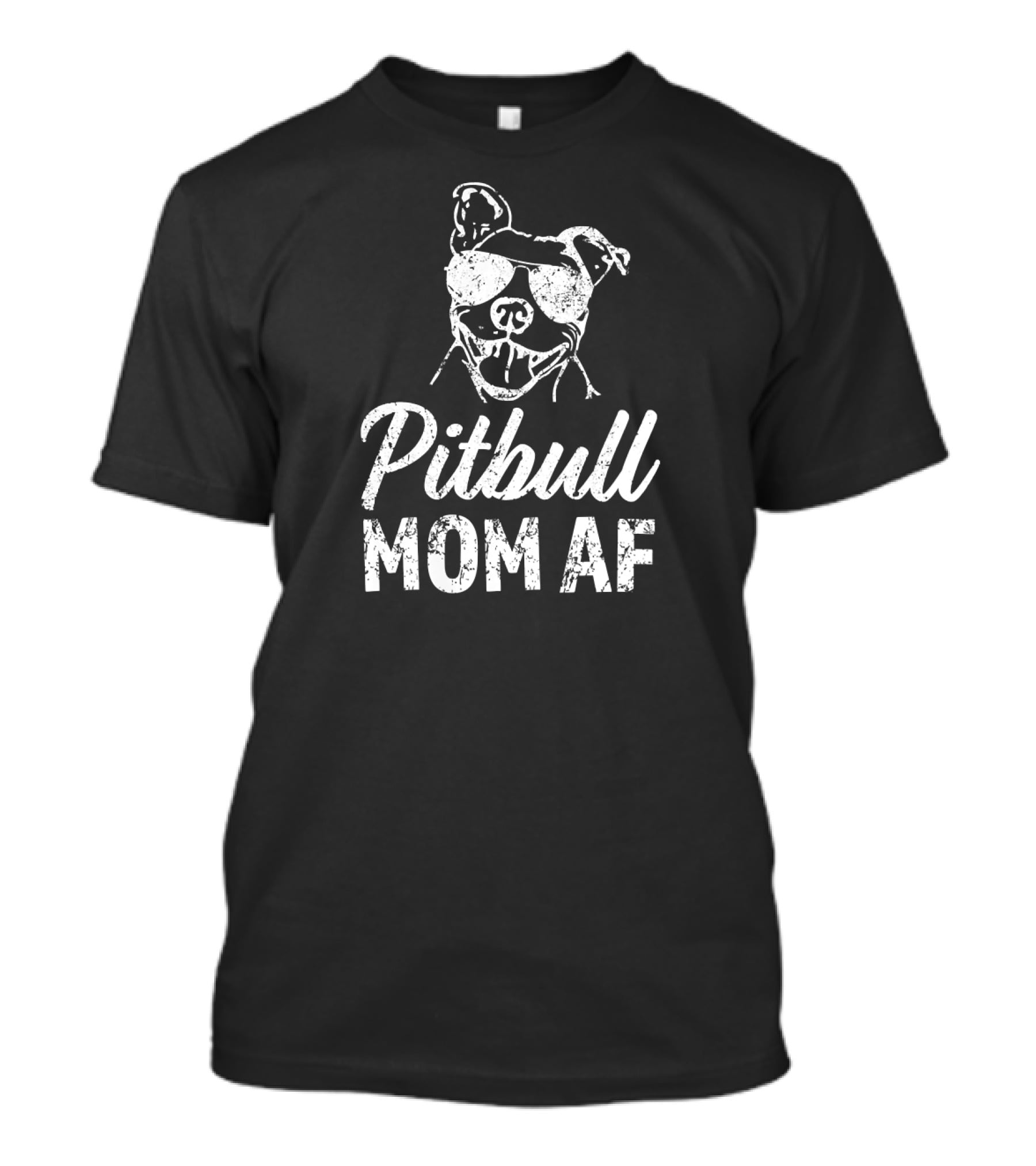 Pitbull Mom AF Funny Women's Pit Bull Sunglasses T-Shirt