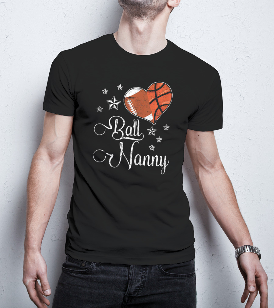 Proud Football Basketball Heart Ball Nanny T-Shirt