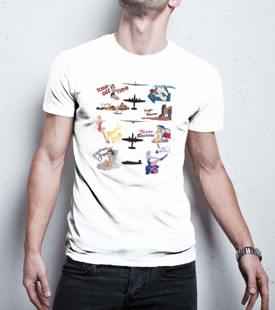 Take Off Time Sagittarius Yankee Pacific Princess Memphis Belle Texas Raiders Sophisticated Hussy Lucky Thirteen T-Shirt