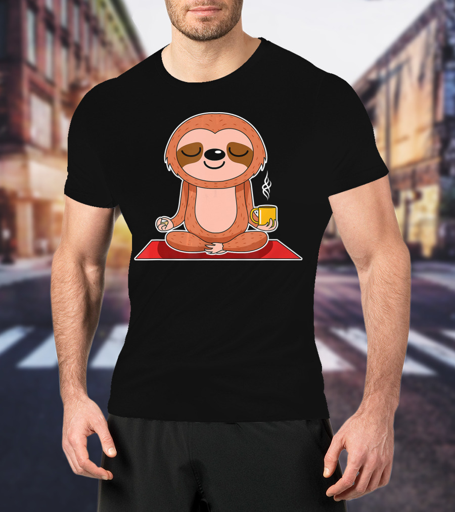 Yoga Sloth Funny Workout Fitness Casual Relaxing Meditation With Coffee T-Shirt