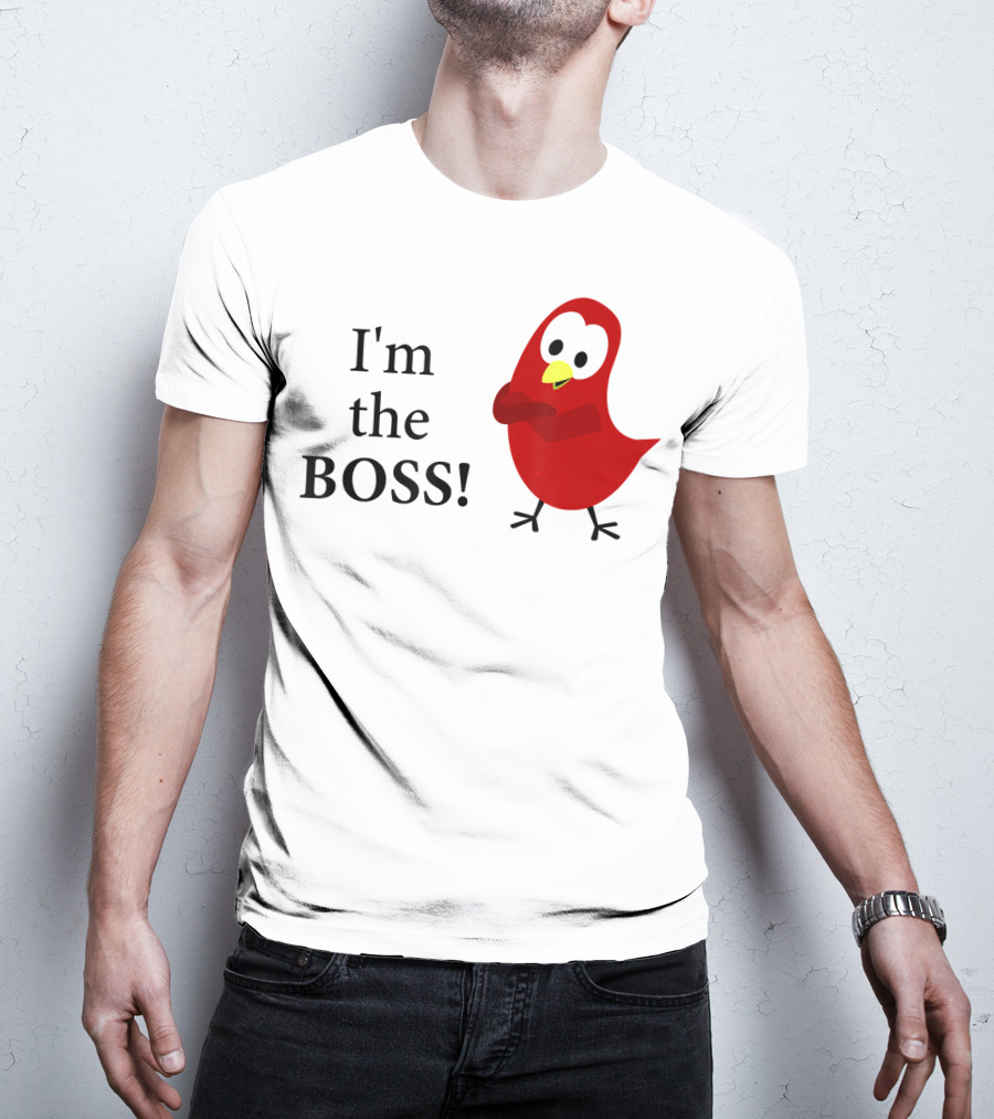 I'm The BOSS Sammy Bird Red Bird Character T-Shirt