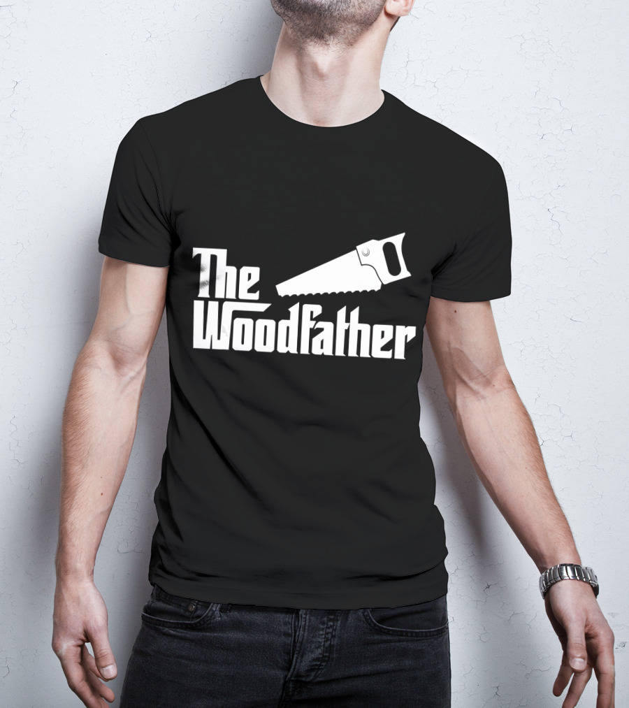 The Woodfather Saw Woodworking Carpentry T-Shirt
