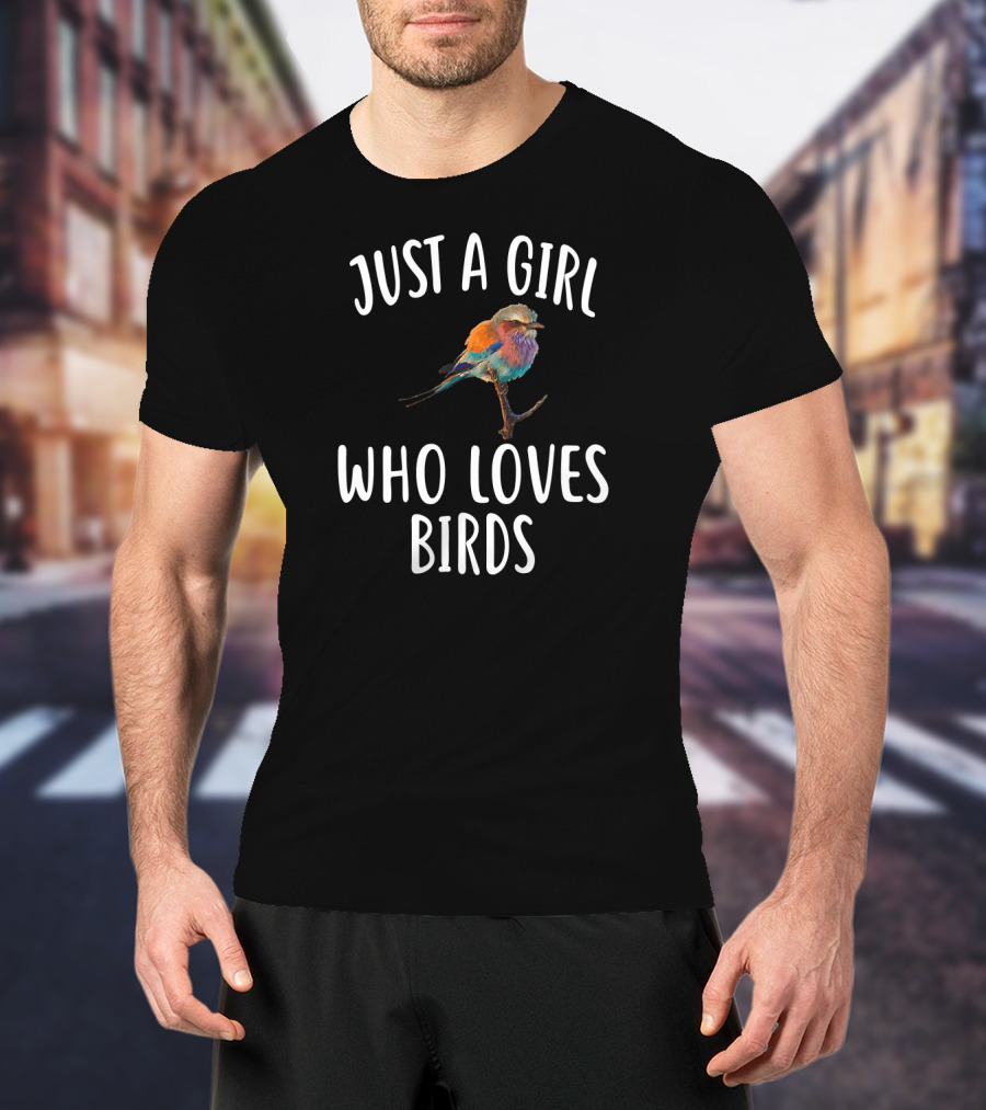 Just A Girl Who Loves Birds With Colorful Bird T-Shirt