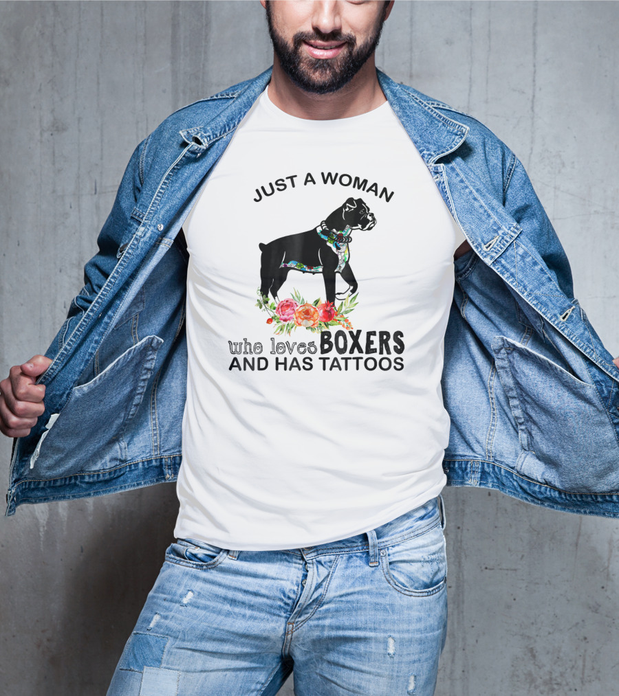 Just A Woman Who Loves Boxers And Has Tattoos Boxer Dog Floral Accents T-Shirt