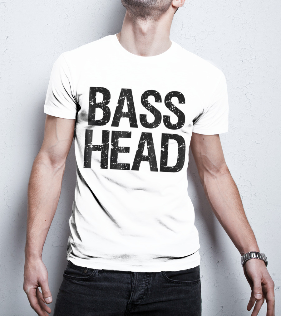 Bass Head EDM Dubstep Trap Basshead T-Shirt