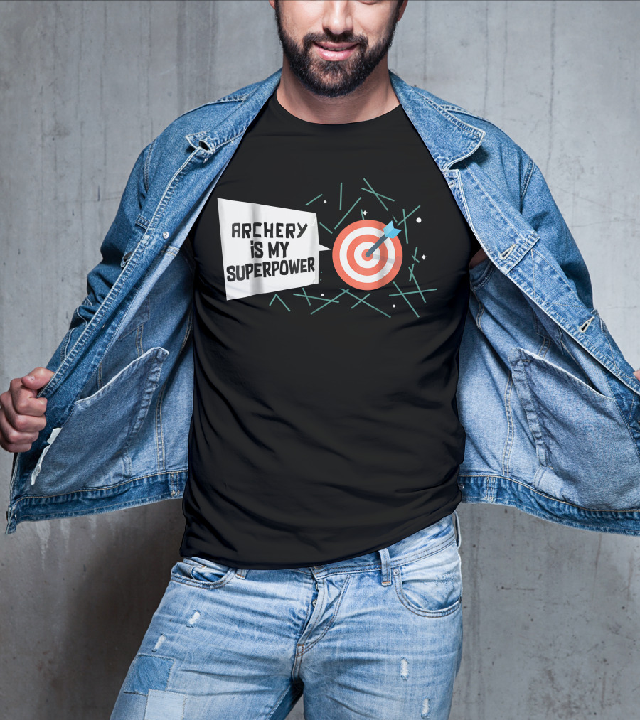 Archery Is My Superpower Target Arrow T-Shirt