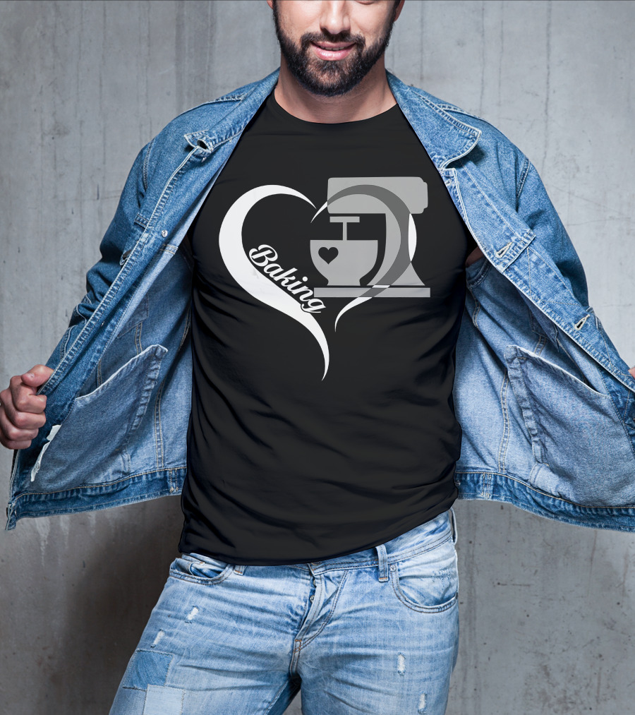 Baking Heart Mixer Baker I Love Baking T-Shirt