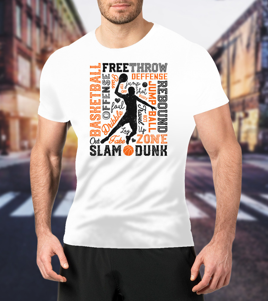 Basketball Free Throw Offense Defense Dribble Slam Dunk Jump Ball Rebound Zone Fake T-Shirt
