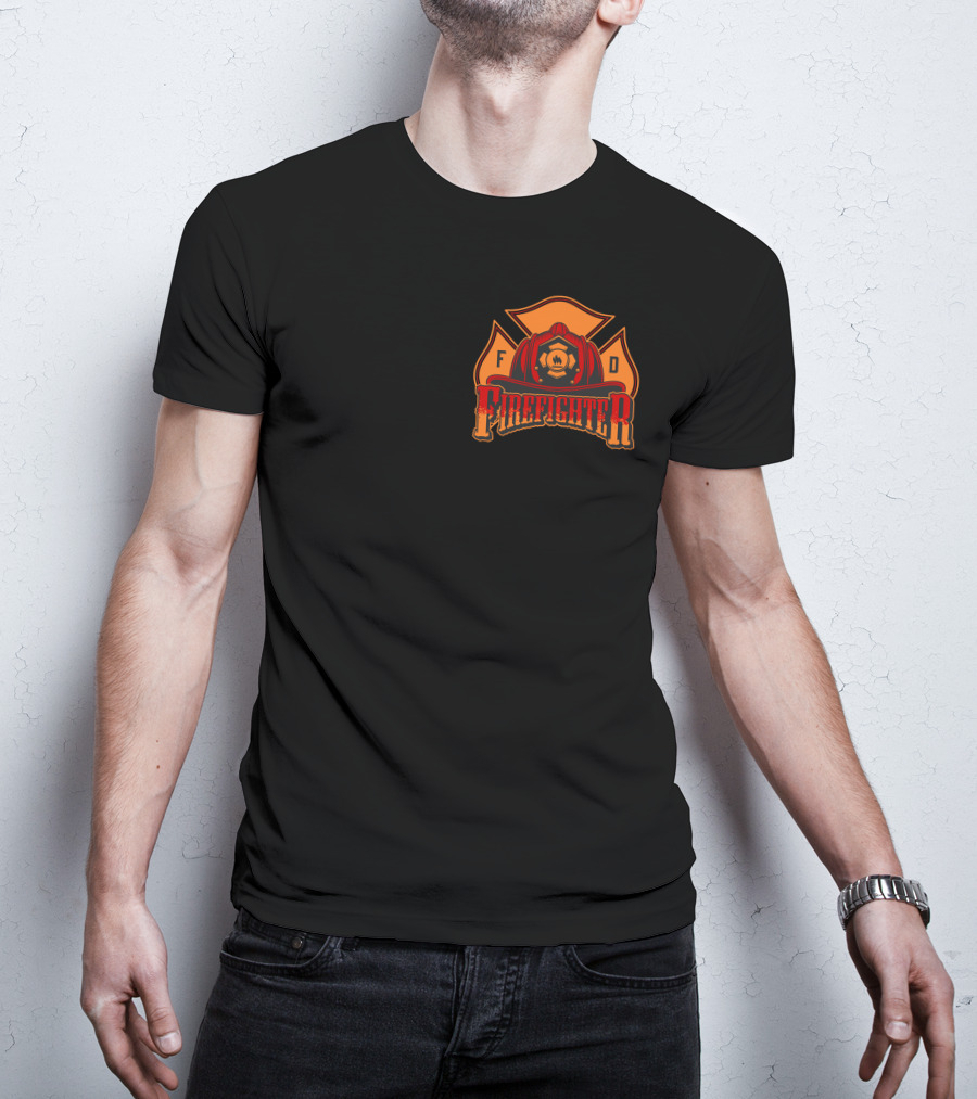 Firefighter F D Emblem I Put The Fire Out T-Shirt