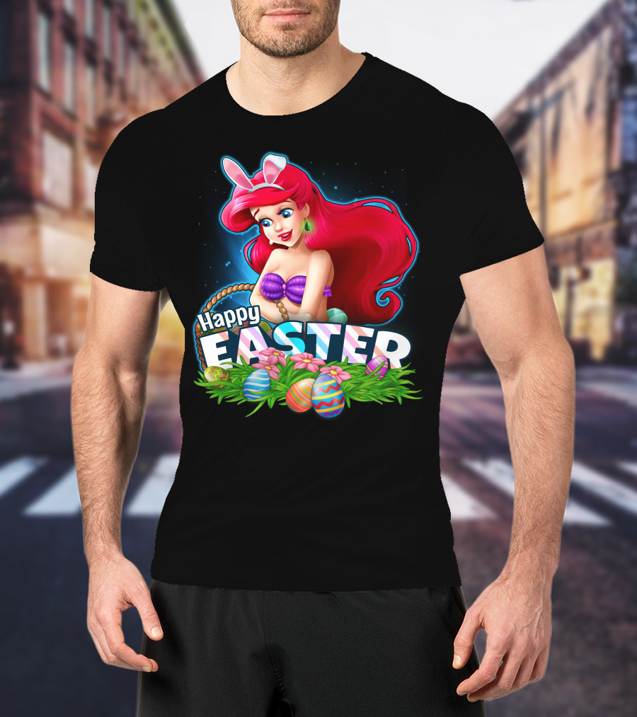 Happy Easter Ariel With Easter Eggs And Bunny Ears T-Shirt