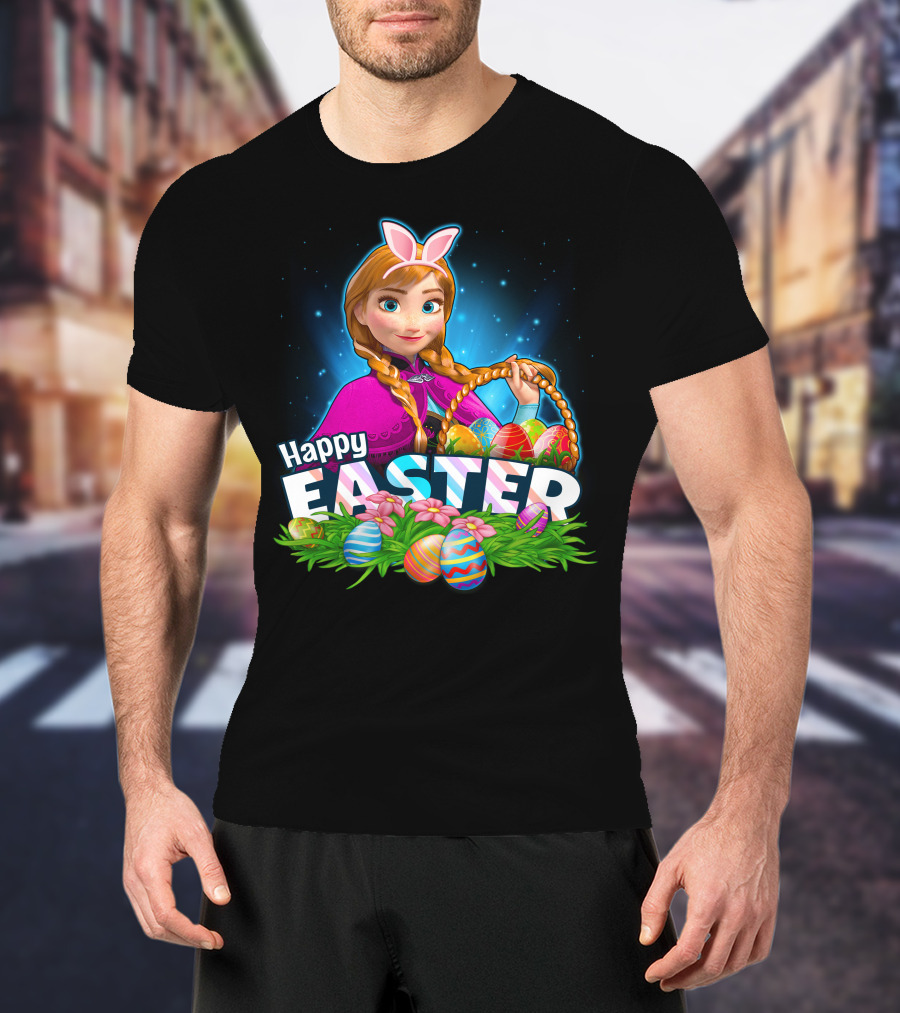 Anna Bunny Ears With Easter Eggs Basket Happy Easter T-Shirt