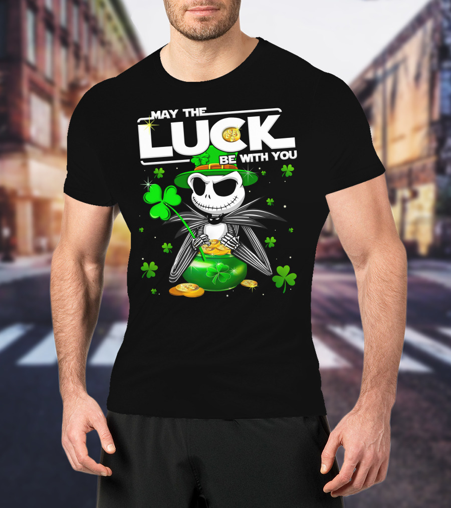 May The Luck Be With You Jack Skellington St. Patrick's Day T-Shirt
