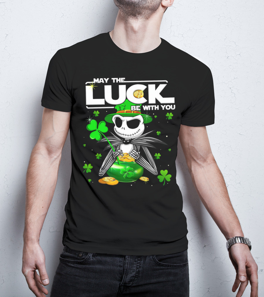 May The Luck Be With You Jack Skellington St. Patrick's Day T-Shirt