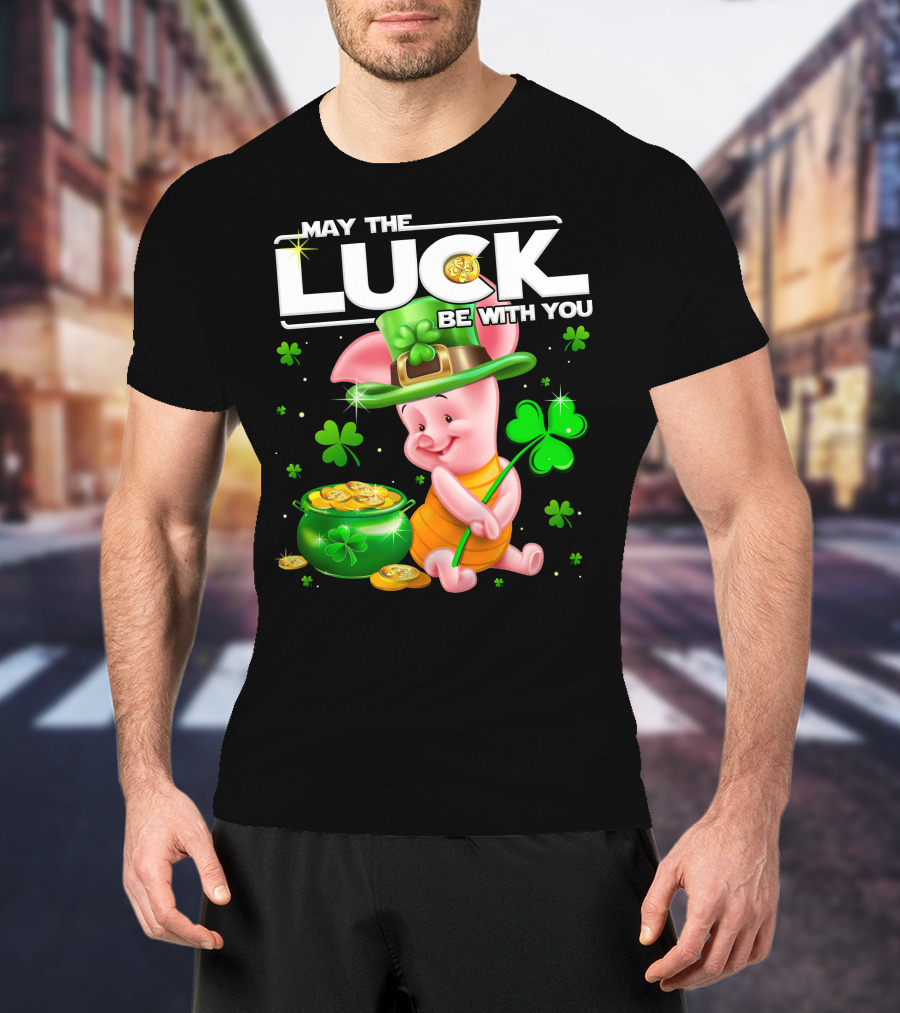 May The Luck Be With You Piglet Clover And Gold Coins T-Shirt