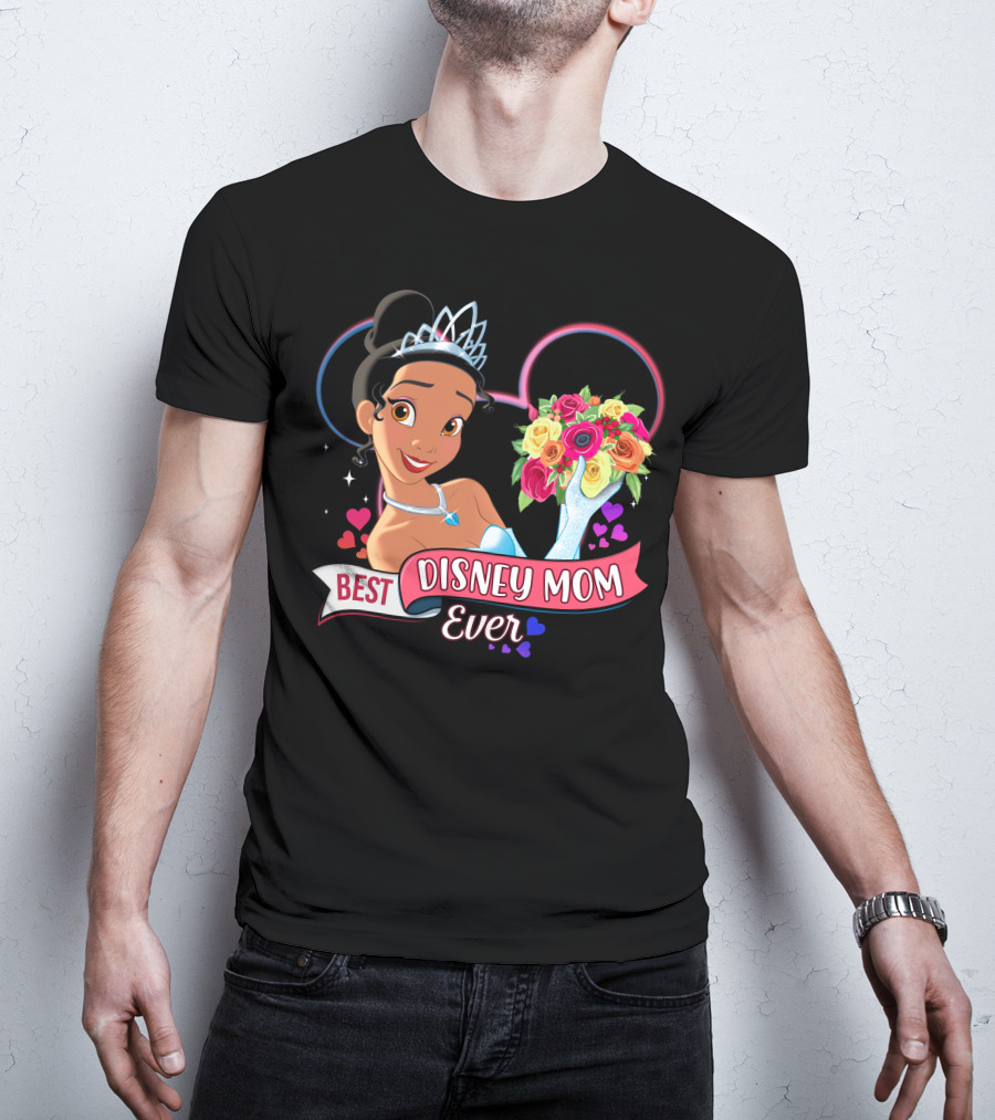 Best Disney Mom Ever Tiana Princess And The Frog Mouse Ears T-Shirt