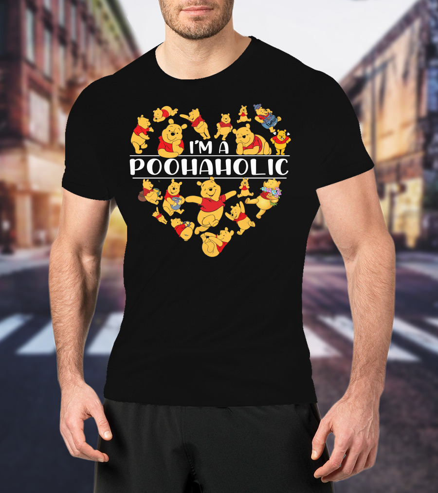 I'm A Poohaholic Heart-Shaped Pooh Bear Enthusiast T-Shirt