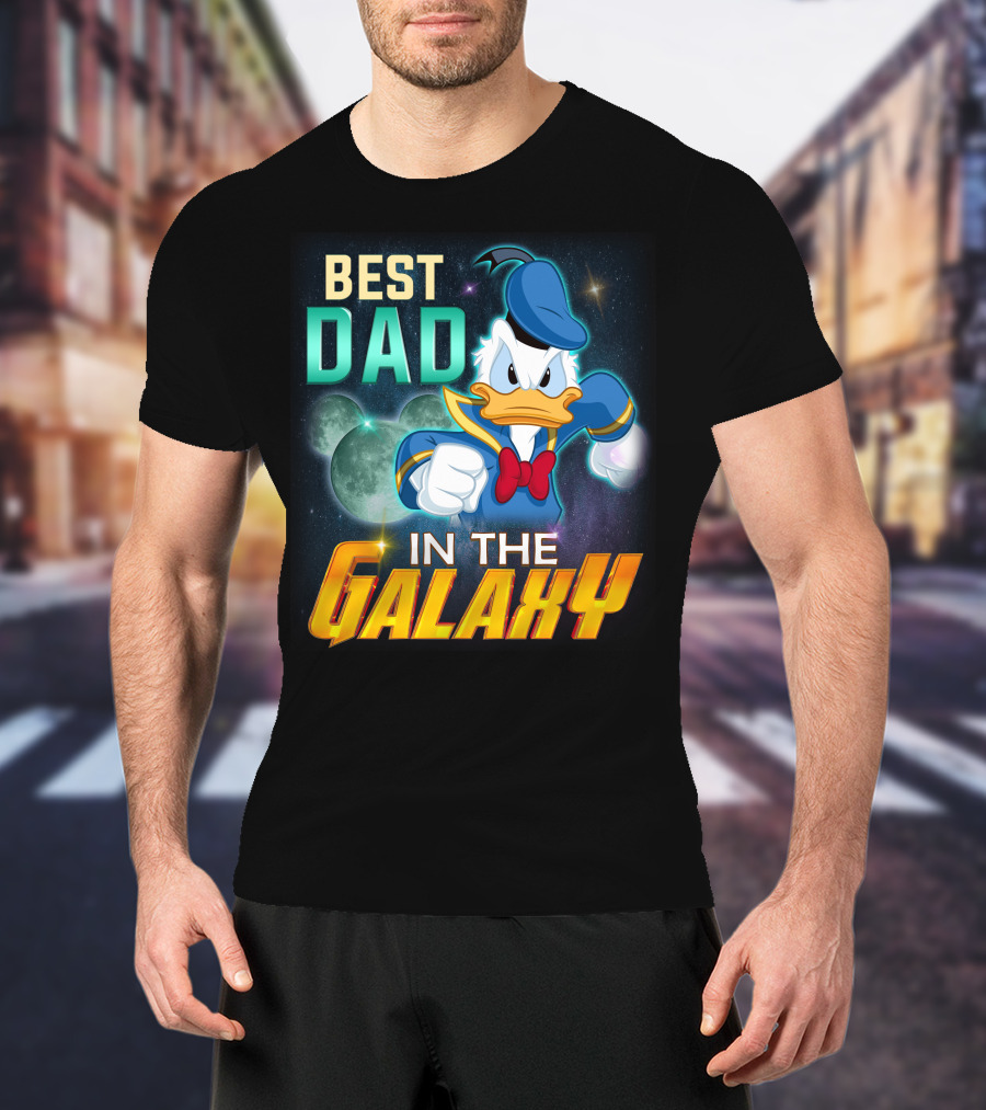 Best Dad Donald IN The Galaxy T-Shirt
