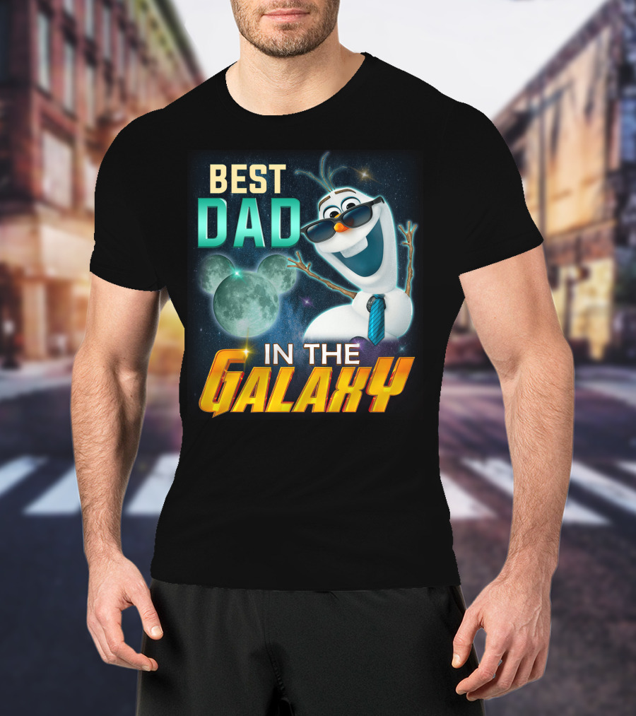 Best Dad IN The Galaxy Olaf T-Shirt