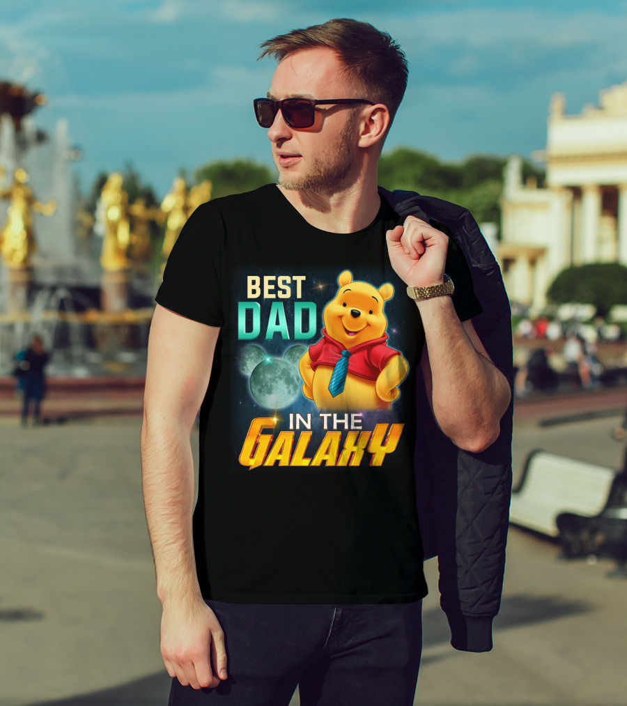 Best Dad IN The Galaxy Pooh T-Shirt