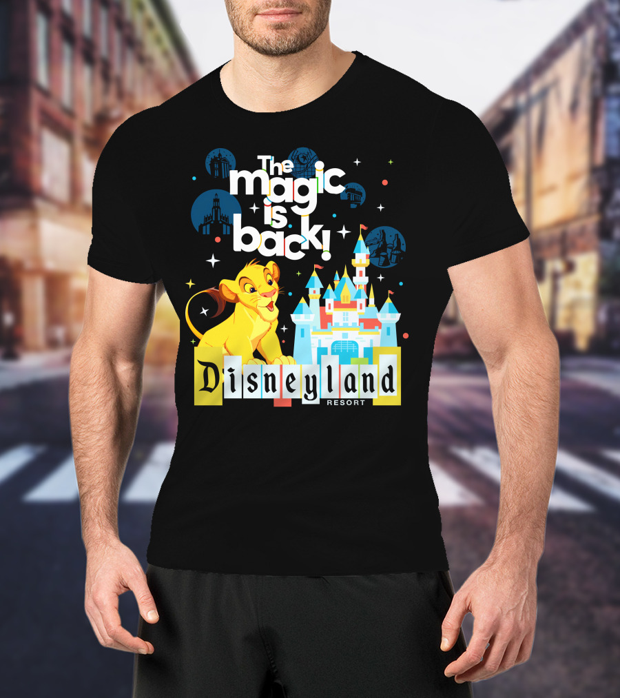 The Magic Is Back Disneyland Resort Simba Lion King T-Shirt