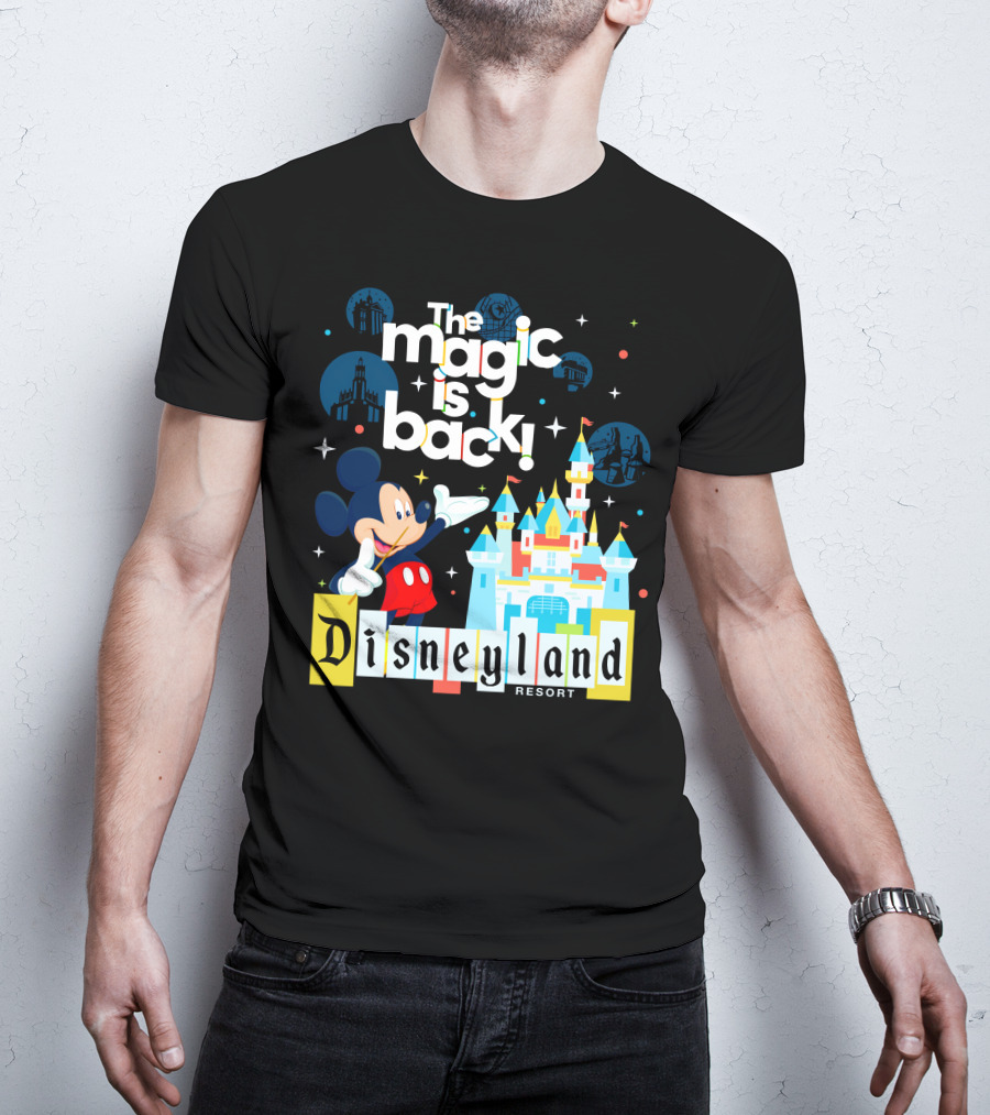 The Magic Is Back Mickey Disneyland Resort T-Shirt