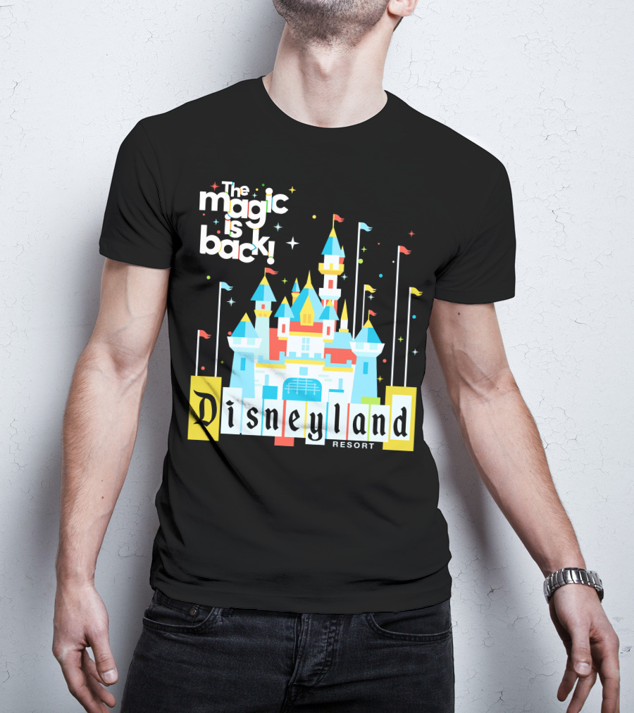 The Magic Is Back Disneyland Resort T-Shirt