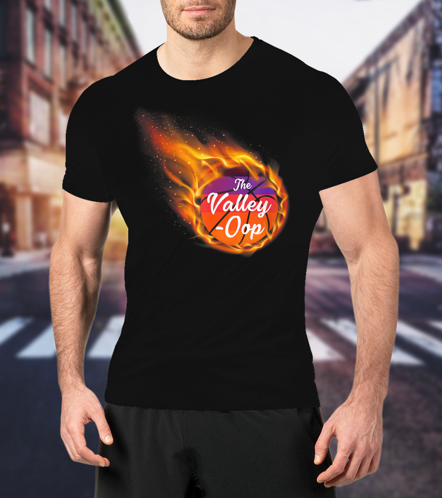 Phx The Valley-Oop Basketball Flame Style T-Shirt