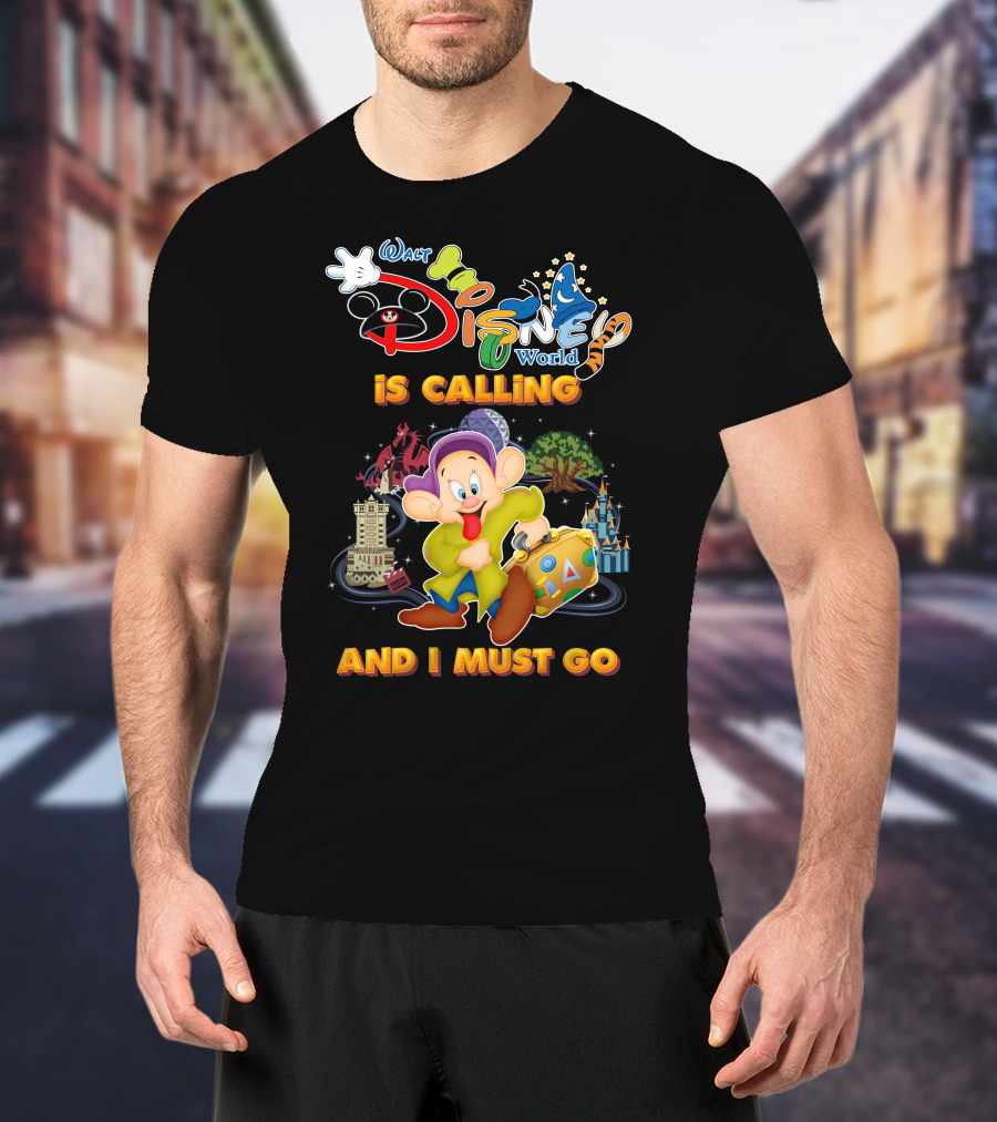 Walt Disney World Is Calling And I Must Go Dopey T-Shirt
