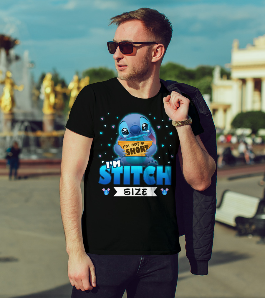 I'm Stitch I'm Not Short Size T-Shirt