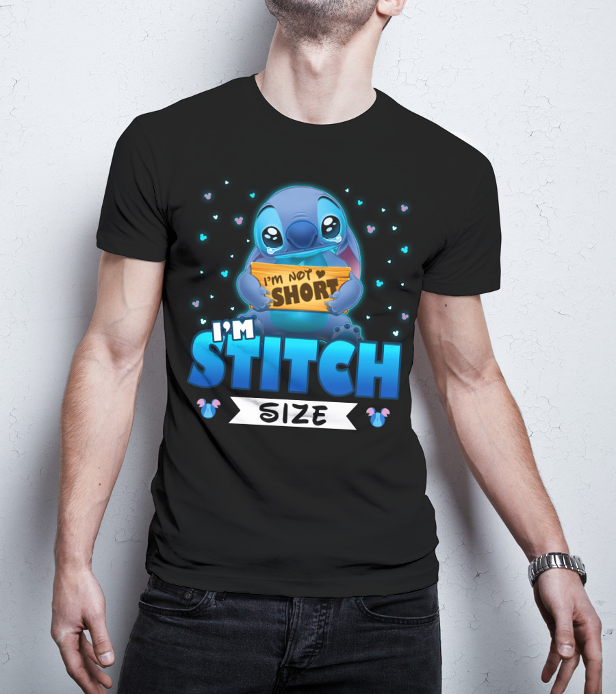 I'm Stitch I'm Not Short Size T-Shirt
