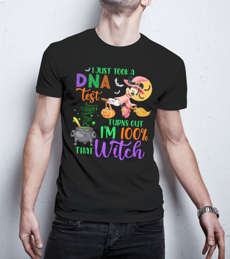 I Just Took A Dna Test Turns Out I'm 100% That Witch Minnie-D Halloween Bats Cauldron Moon Broomstick Magic T-Shirt