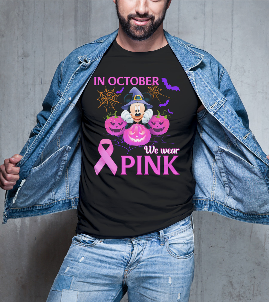 In October We Wear Pink Mickey Halloween Breast Cancer Awareness T-Shirt