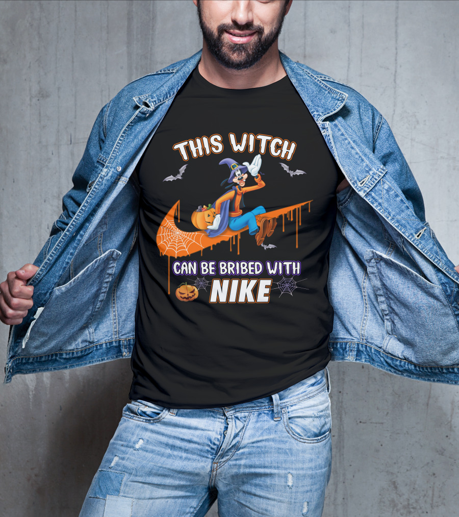 This Witch Can Be Bribed With Nike Goofy T-Shirt
