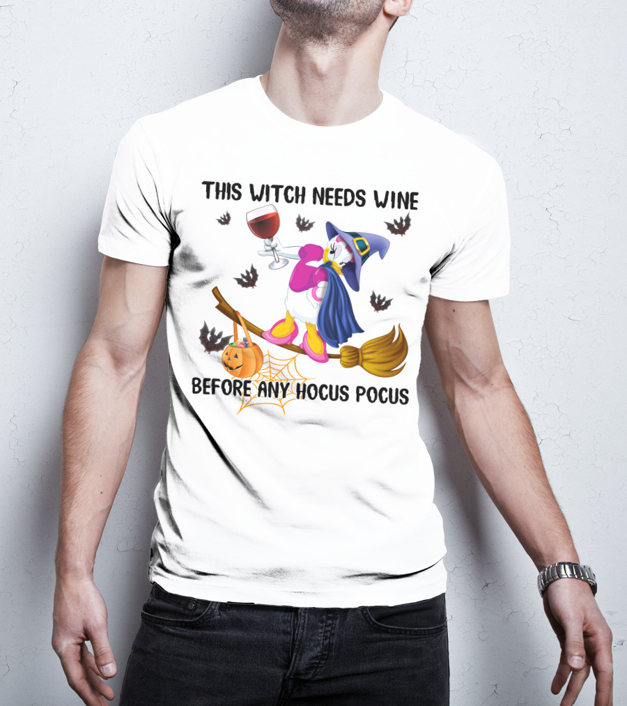 This Witch Needs Wine Before Any Hocus Pocus Daisy Halloween Broomstick Pumpkin Bat Spiderweb T-Shirt