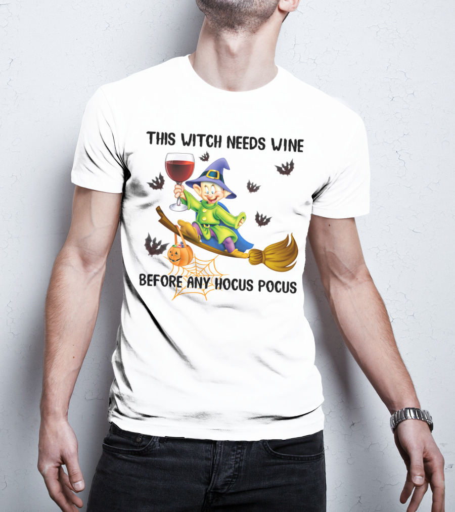 This Witch Needs Wine Before Any Hocus Pocus Dopey Halloween Bats Pumpkin T-Shirt