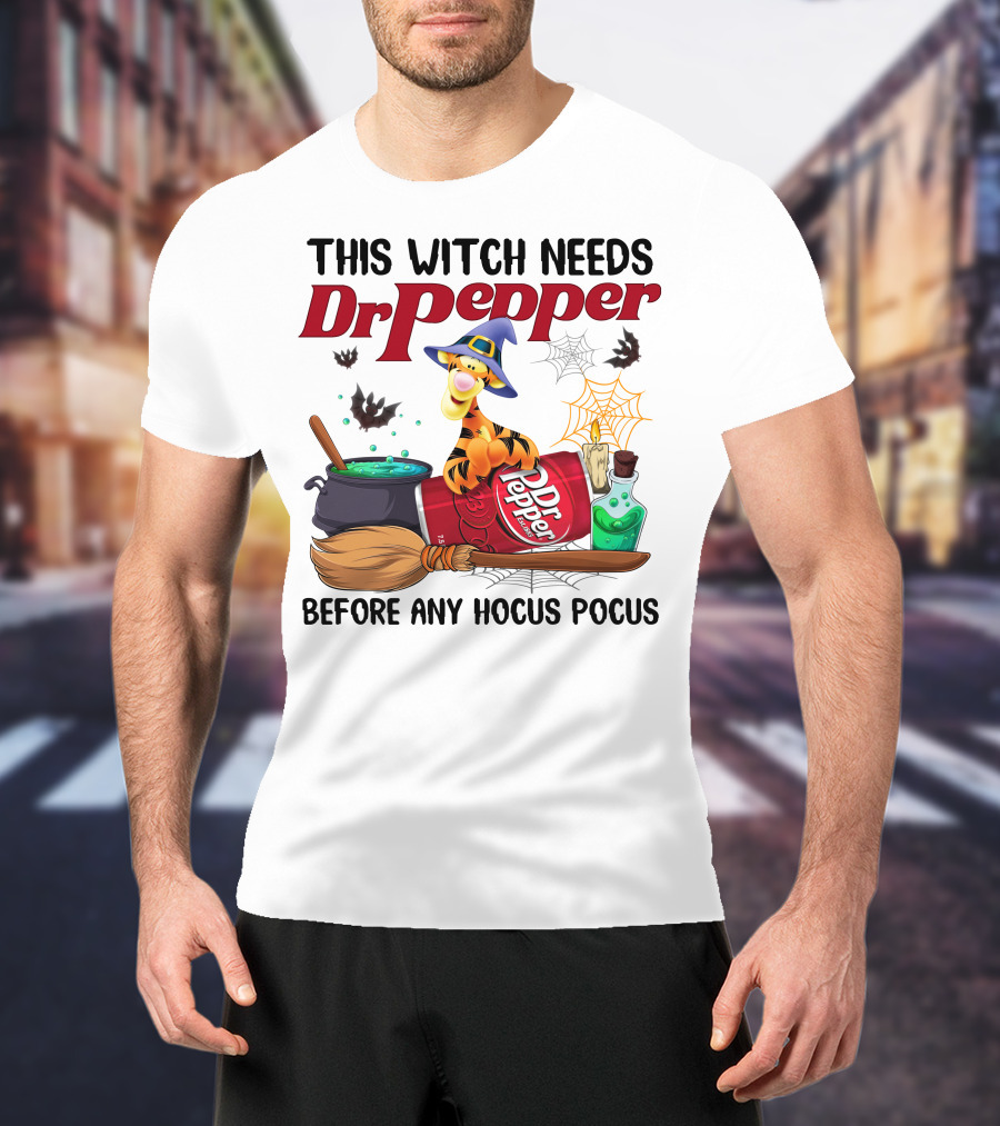 This Witch Needs Dr Pepper Before Any Hocus Pocus T-Shirt