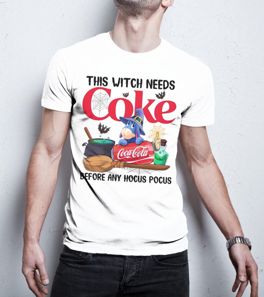 This Witch Needs Coke Coca-Cola Eeyore Before Any Hocus Pocus T-Shirt