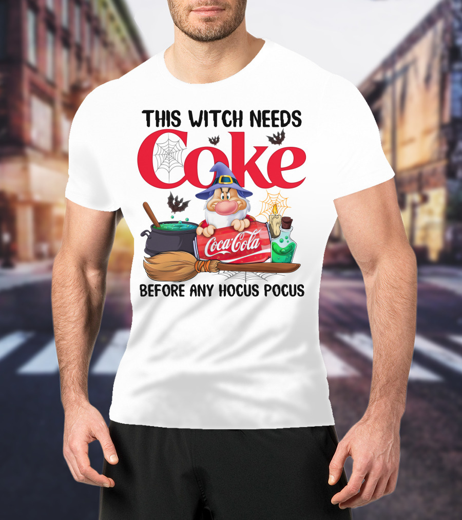 This Witch Needs Coke Before Any Hocus Pocus With Grumpy Dwarf And Cauldron Scene T-Shirt