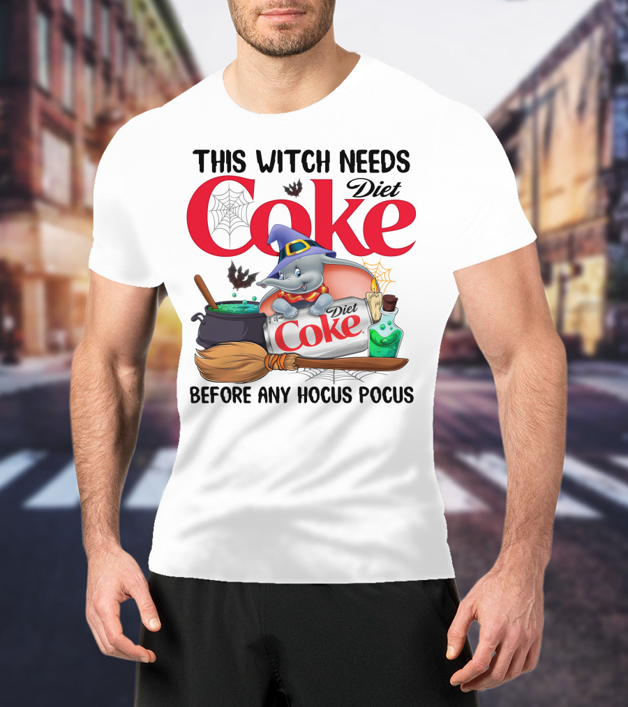 This Witch Needs Diet Coke Before Any Hocus Pocus Dumbo T-Shirt