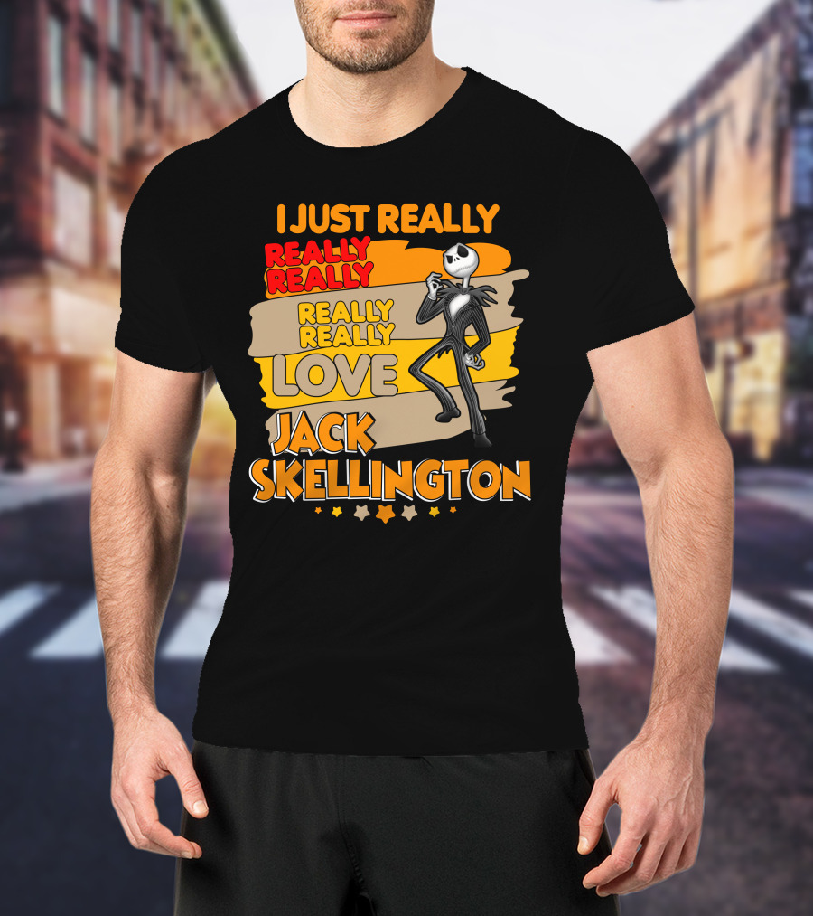 I Just Really Really Really Really Love Jack Skellington T-Shirt