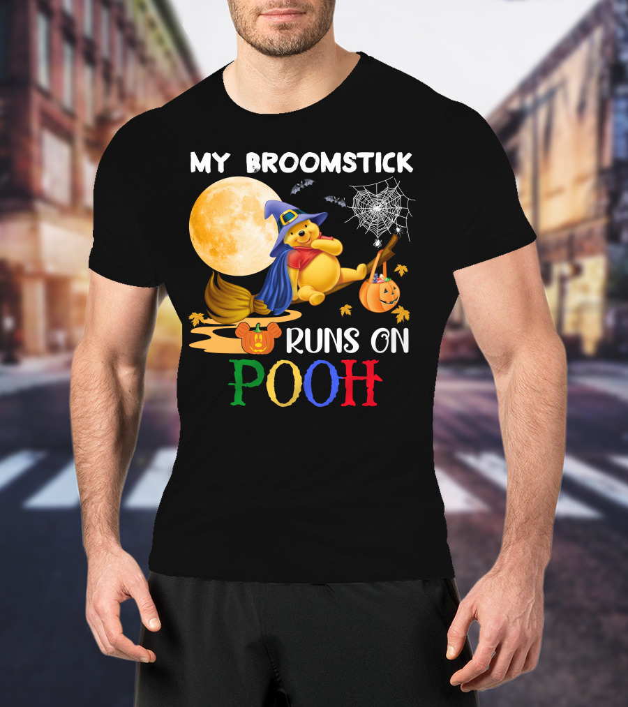 My Broomstick Runs On Pooh T-Shirt